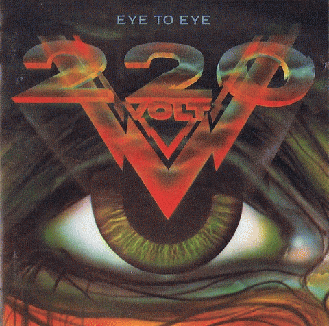 220 Volt : Eye to Eye